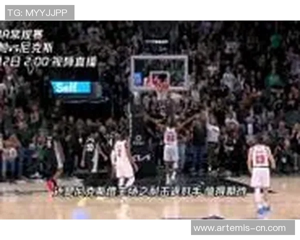 马刺与魔术精彩对决直播全程回顾及赛后分析尽在cc直播吧